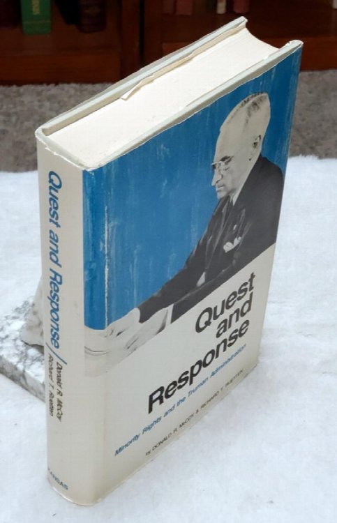 Quest and Response: Minority Rights and the Truman Administration