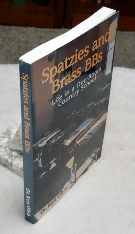 Spatzies and Brass BBs: Life in a One-Room County School