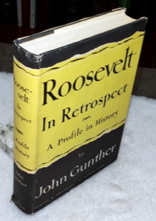 Roosevelt in Retrospect: A Profile in History