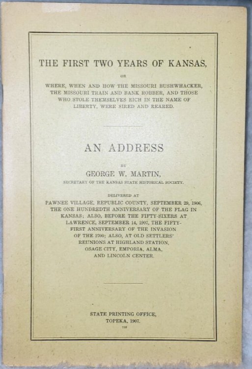 The First Two Years of Kansas.