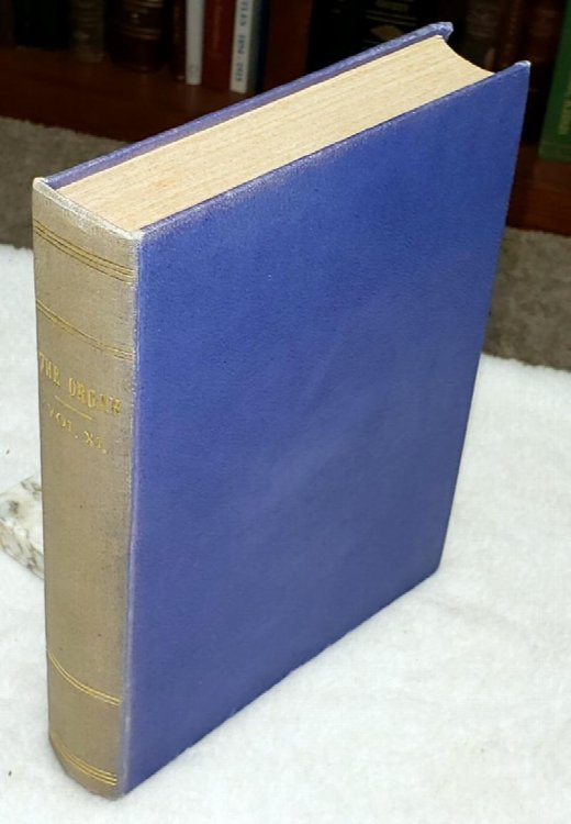 The Organ: A Quarterly Review for Its Makers, Its Players & Its Lovers, Volume XI [1931-1932]