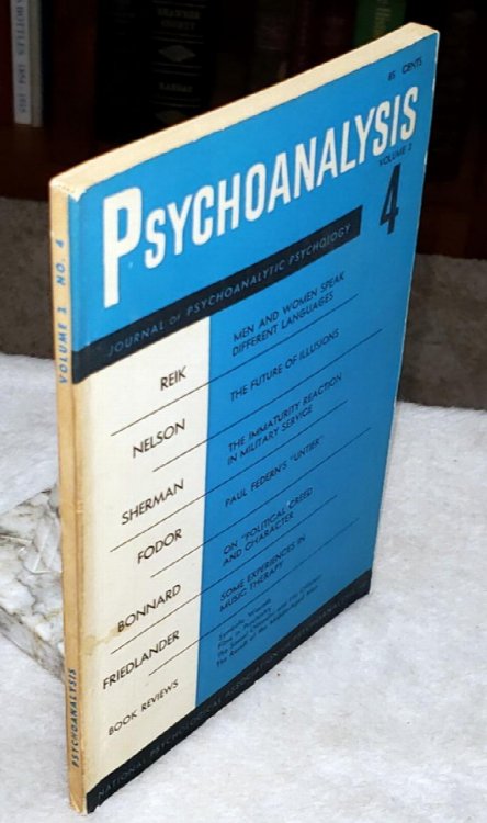Psychoanalysis: Journal of Psychoanalytic Psychology, Volume 2, Number 4 (Spring-Summer, 1954)