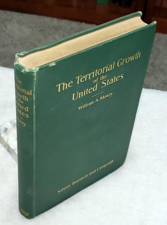 The Territorial Growth of the United States