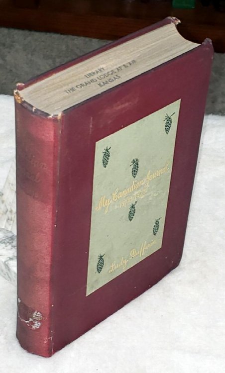 My Canadia Journal, 1872-'78. Extracts from My Letters Hom Written While Lord Dufferin Was Governor-General