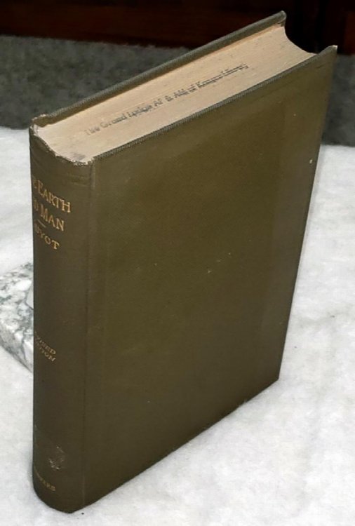The Earth and Man: Lectures on Comparative Physical Geography In Its relation to the History of Mankind