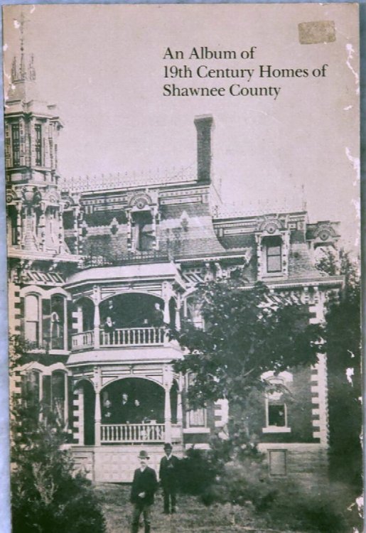 An Album of 19th Century Homes of Shawnee County (Bulletin No. 51 of the Shawnee County Historical Society)
