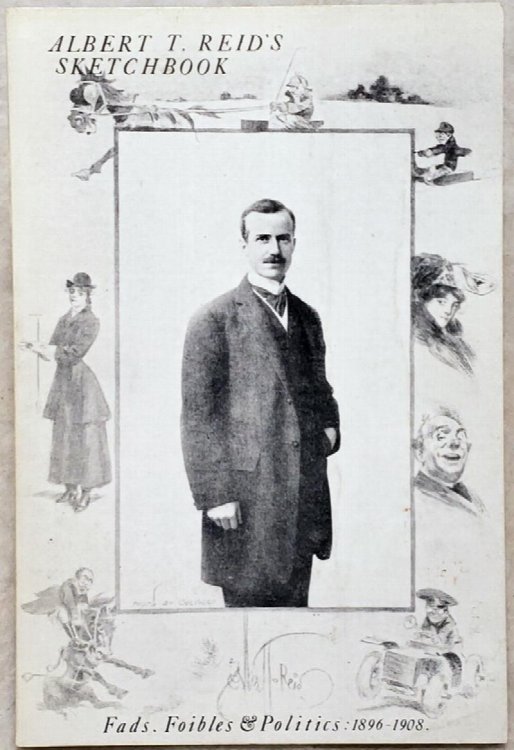 Albert T. Reid's Sketchbook. Fads, Foibles & Politics: 1896-1908 (Bulletin No. 48 of the Shawnee County Historical Society)
