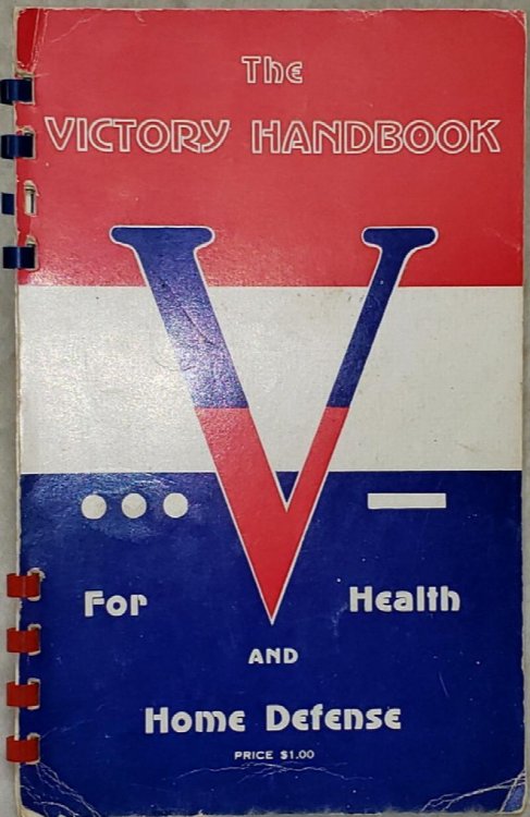 The Victory Handbook for Health and Home Defense