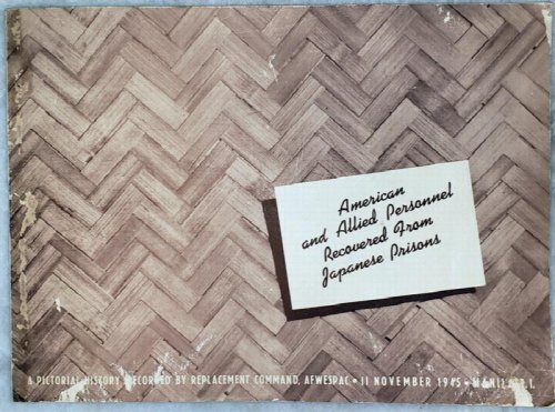 American and Allied Personnel Recovered from Japanese Prisons