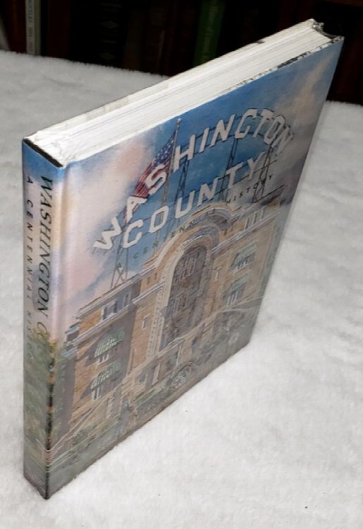 Washington County: A Centennial History