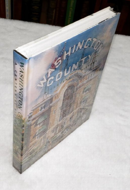 Washington County: A Centennial History
