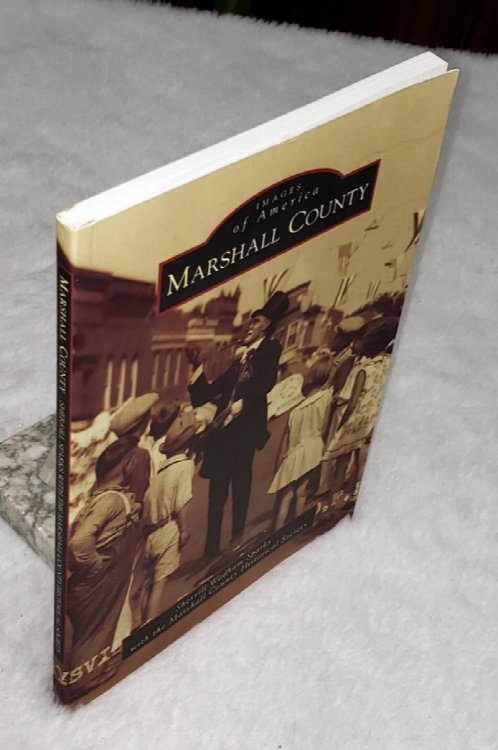 Marshall County (Images of America series)