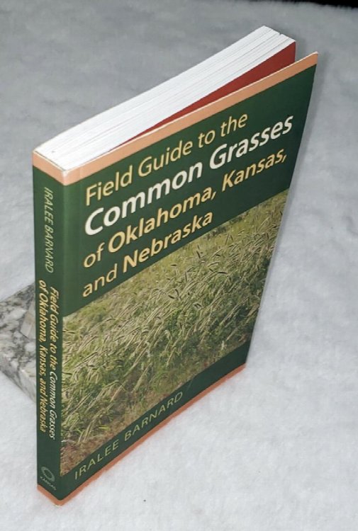 Field Guide to the Common Grasses of Oklahoma, Kansas, and Nebraska