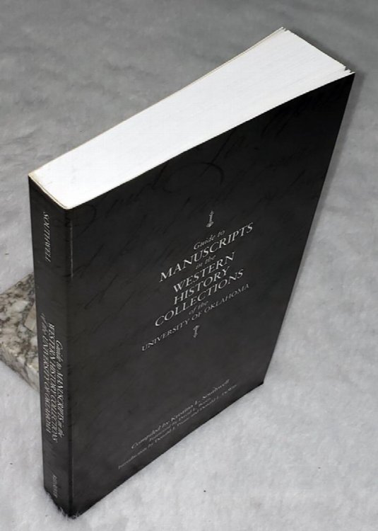 Guide to the Manuscripts in The Western History Collections of The University of Oklahoma
