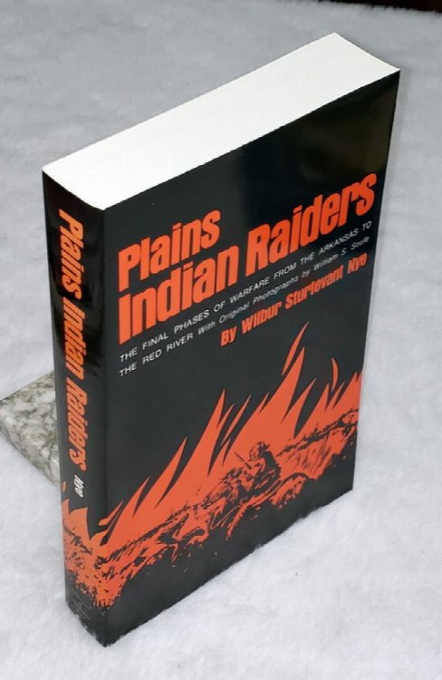 Image for Plains Indian Raiders: The Final Phases of Warfare from The Arkansas to the Red River Plains Indian Raiders: The Final Phases of Warfare from The Arkansas to the Red River