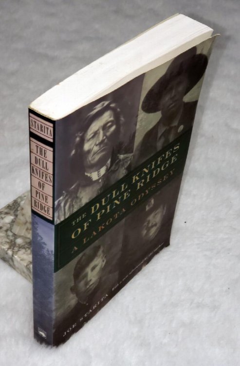 Image for The Dull Knifes of Pine Ridge: A Lakota Odyssey The Dull Knifes of Pine Ridge: A Lakota Odyssey