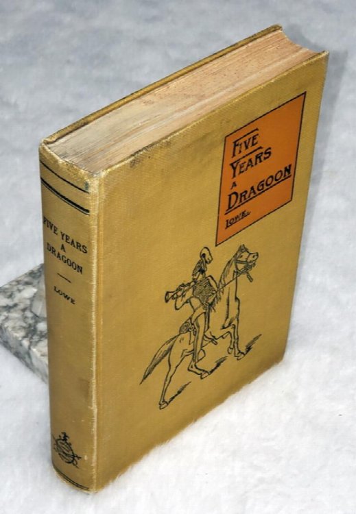 Five Years a Dragoon ('49 to '54) and Other adventures on the Great Plains