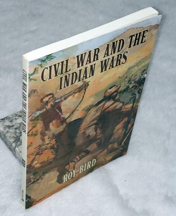 Civil War and the Indian Wars