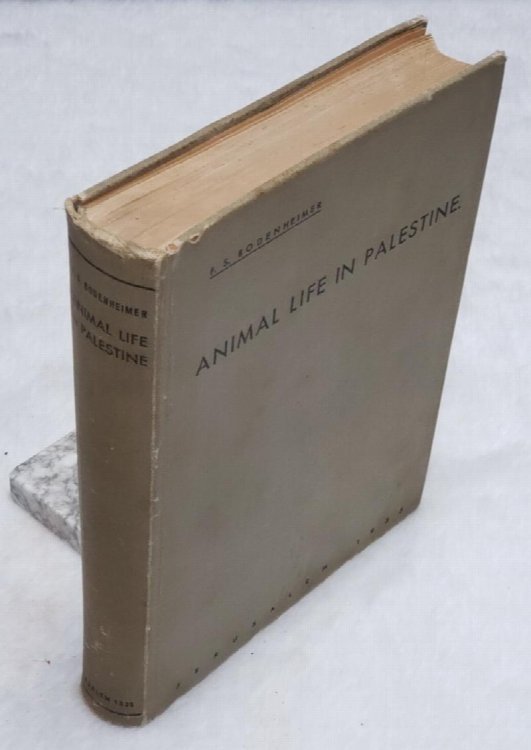 Animal Life in Palestine: An Introduction to the problems of Animal Ecology and Zoogeography