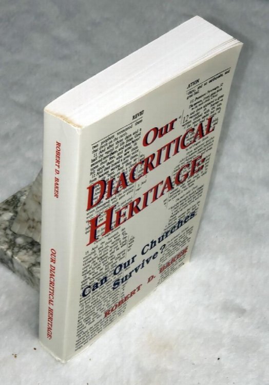 Our Diacritical Heritage: Can Our Churches Survive