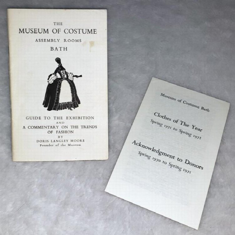 The Museum of Costume Assembly Rooms Bath: Guide to the Exhibition and A Commentary of the Trends of Fashion [with] Clothes of the Year, Spring 1971 to Spring 1972 / Acknowledgment to Donors, Spring 1970 to Spring 1971