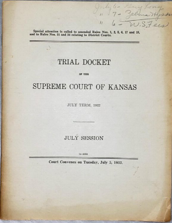 Trial Docket of the Supreme Court of Kansas, July Term, 1932. July Session