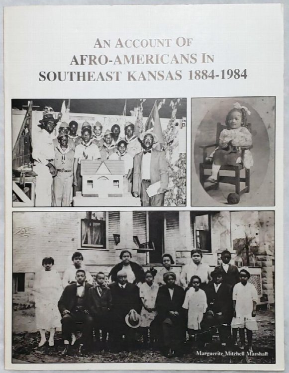 Image for An Account of Afro-Americans in Southeast Kansas 1884-1984 An Account of Afro-Americans in Southeast Kansas 1884-1984