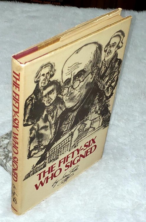 The Fifty-Six Who Signed