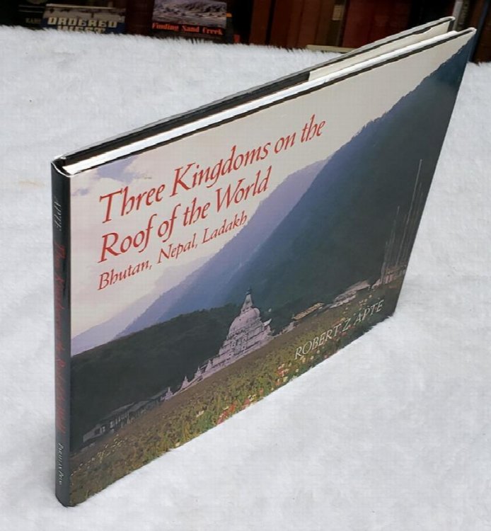 Three Kingdoms on the Roof of the World: Bhutan, Nepal, Ladakh