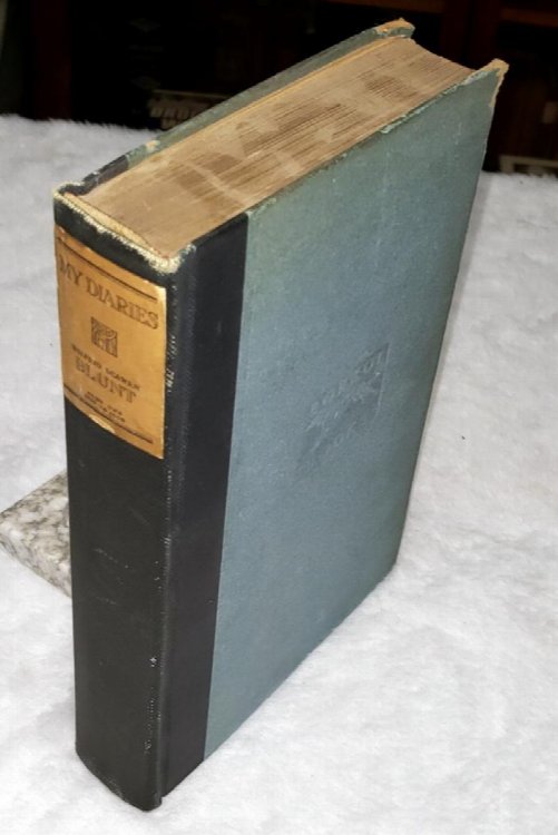 My Diaries: Being a Personal Narrative of Events 1888-1914. Part One [1888-1900] Volume One ONLY of Two Volume Set