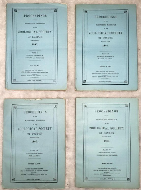 Proceedings of the Scientific Meetings of the Zoological Society of London for the Year 1887 (Complete in Four Parts)