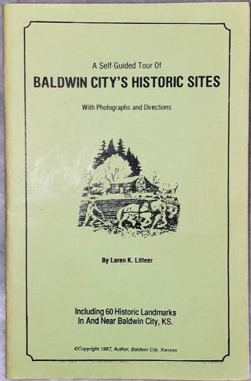 A Self-Guided Tour of Baldwin City's Historic Sites