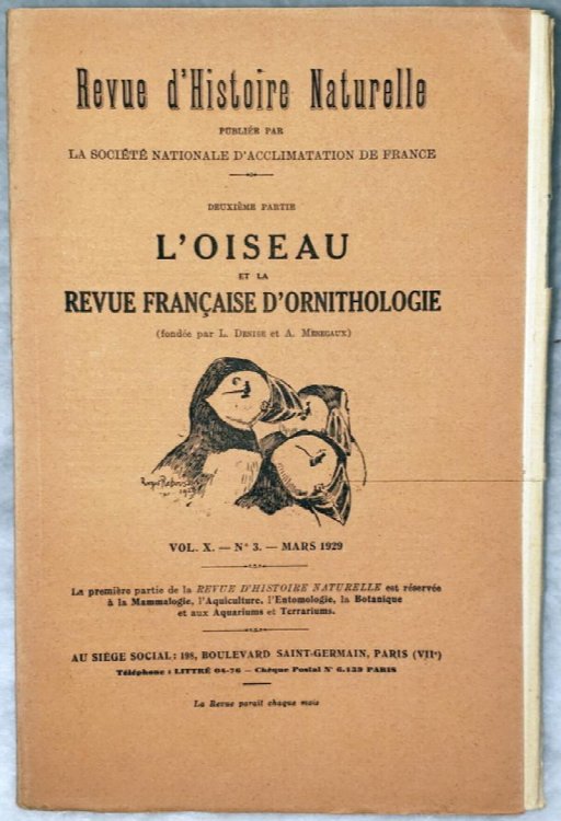 Revue d'Histoire Naturelle deuxieme Partie L'Oiseau et La Revue Francaise D'Ornithologie, Vol. X, No 3, Mars 1929