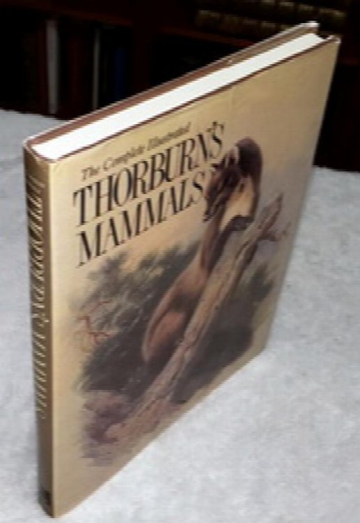The Complete Illustrated Thorburn's Mammls
