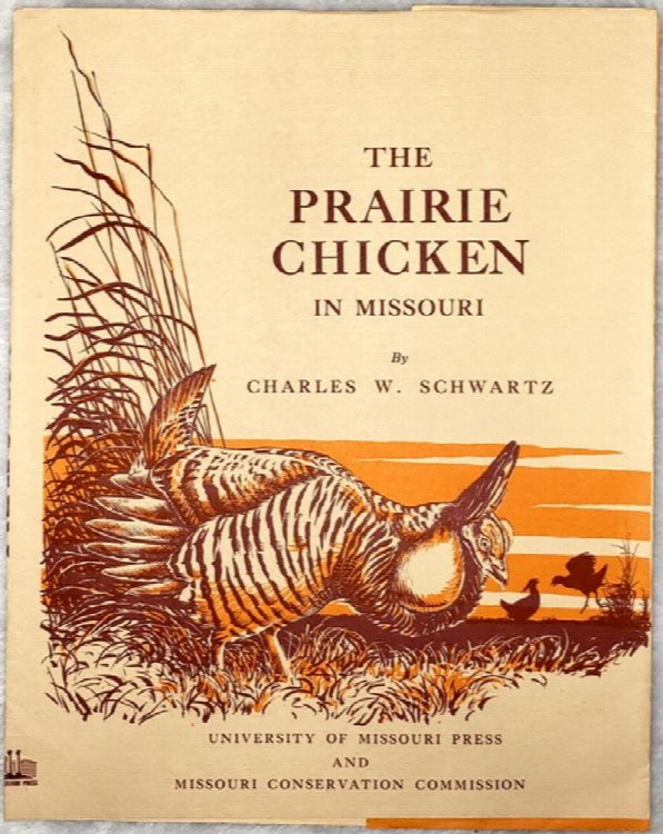 The Prairie Chicken in Missouri (Dust Jacket ONLY)