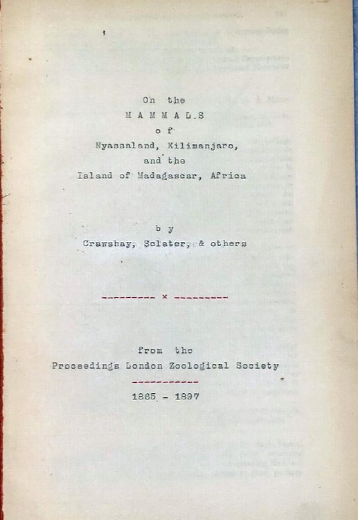 On the Mammals of Nyasaaland, Kilimanjaro, and the Island of Madagascar, Africa