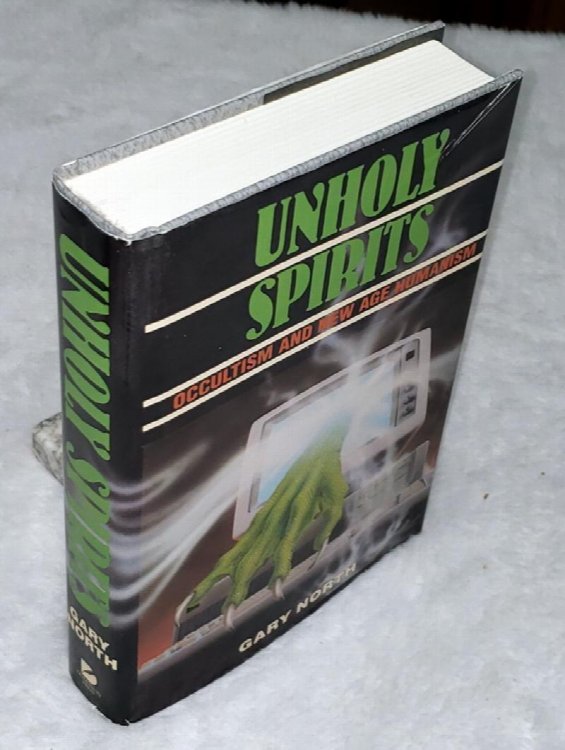Unholy Spirits: Occultism and New Age Humanism