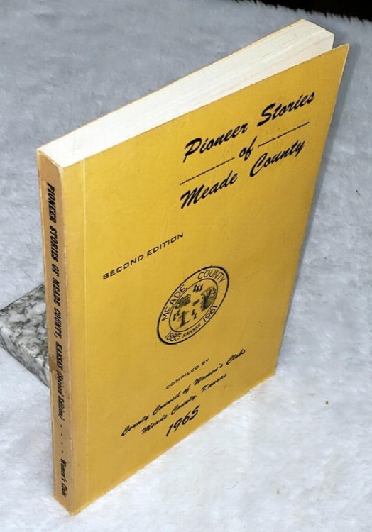 Pioneer Stories of Meade County