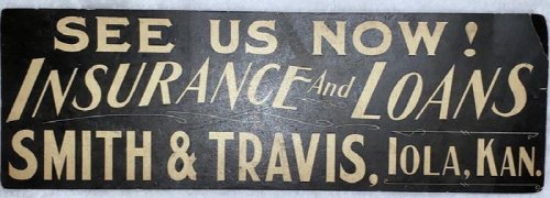 Smith & Travis, Insurance and Loans Advertising Broadside [Iola, Kansas]