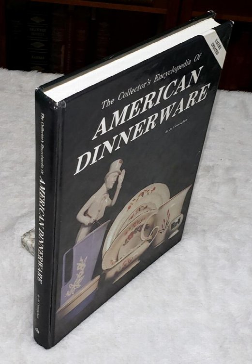 Image for The Collector's Encyclopedia of American Dinnerware The Collector's Encyclopedia of American Dinnerware