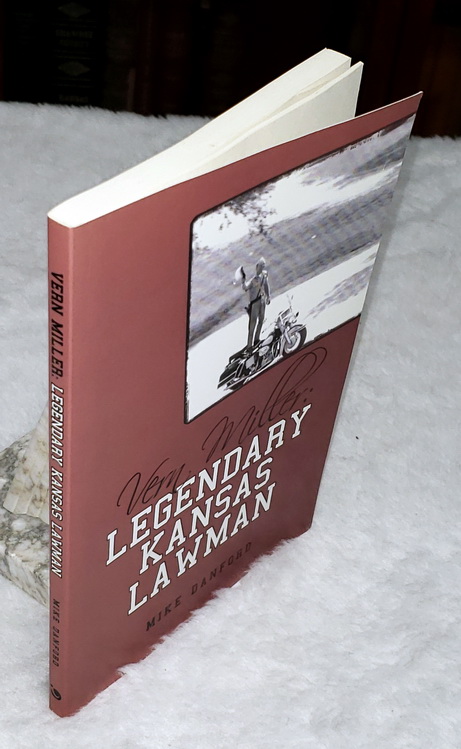 Vern Miller: Legendary Kansas Lawman