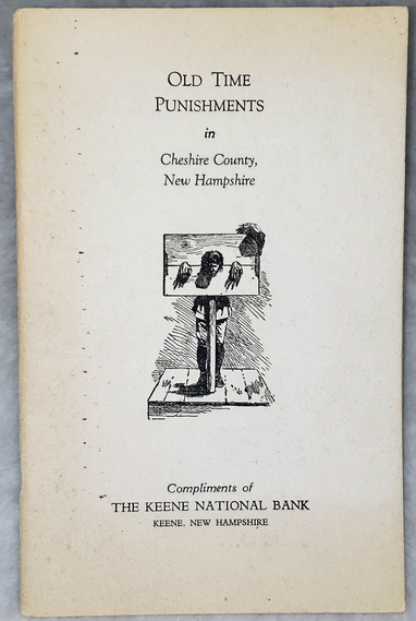 Old Time Punishments in Cheshire County, New Hampshire