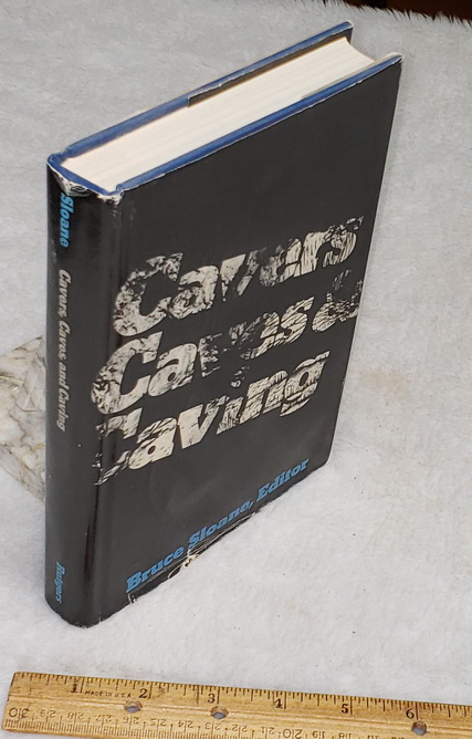 Cavers, Caves, and Caving