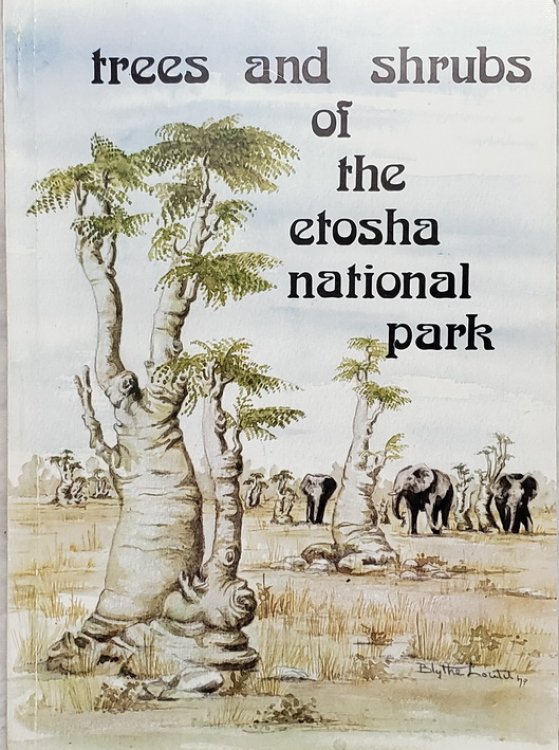 Trees and Shrubs of the Etosha National Park