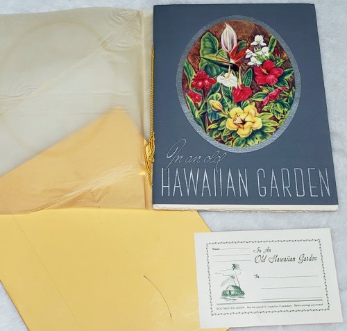 In An Old Hawaiian Garden: An Album of Hawaii's Flowers