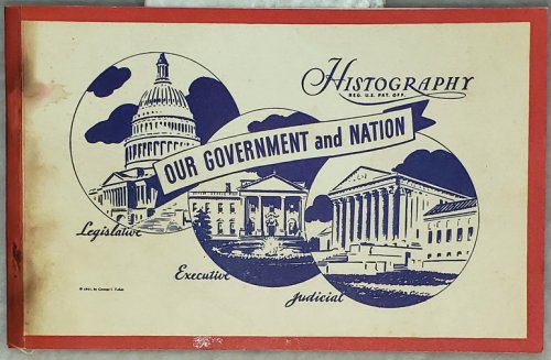Histography, Our Government and Nation