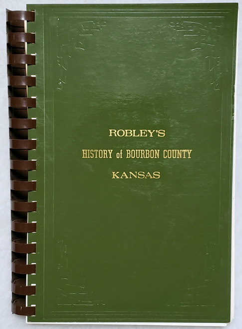 History of Bourbon County, Kansas to the Close of 1865