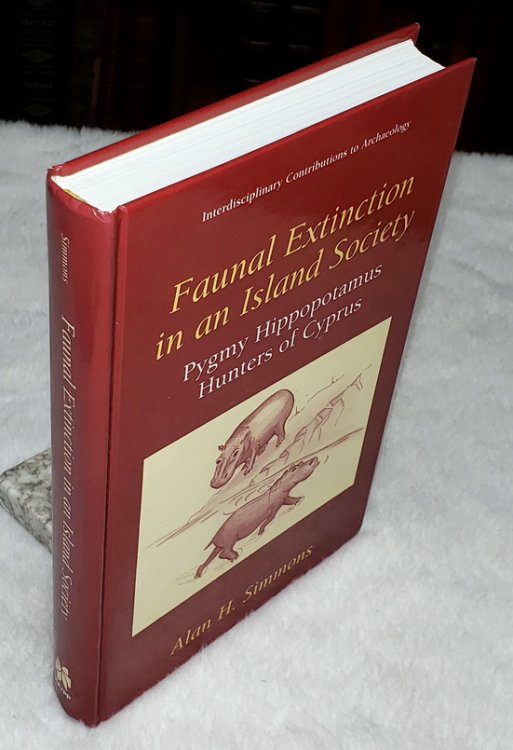 Faunal Extinction in an Island Society: Pygmy Hippopotamus Hunters of Cyprus