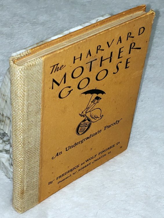 The Harvard Mother Goose: An Undergraduate Parody
