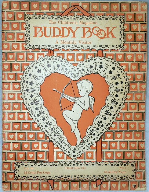 The Children's Magazine Buddy Book: A Monthly Visitor, Vol. III, No. 2, February, 1928